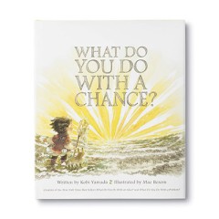 What Do You Do With a Chance? - Kobi Yamada