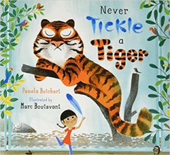 Never Tickle a Tiger - Pamela Butchart