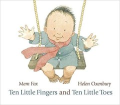 Ten Little Fingers and Ten Little Toes -  Mem Fox 