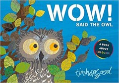 Wow Said The Owl - Tim Hopgood