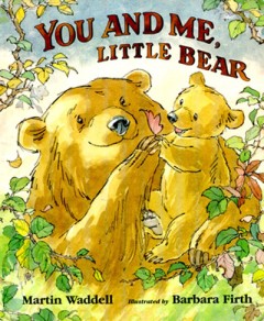 You And Me, Little Bear - Martin Waddell & Sarah Fox-Davies