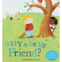 Will You Be My Friend? - Julia Seal