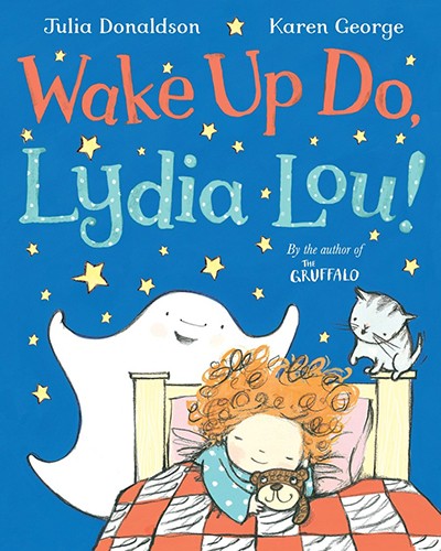 Wake Up Lydia Lou!