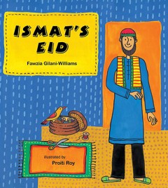 Ismat's Eid - Fawzia Gilani-Williams