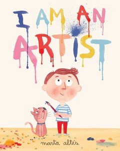 I Am An Artist - Marta Altes