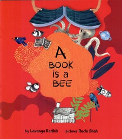 A Book Is A Bee - Lavanya Karthik