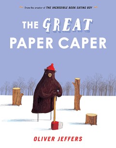 The Great Paper Caper - Oliver Jeffers