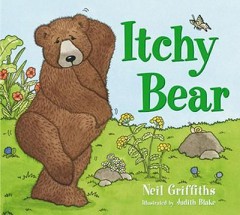 Itchy Bear - Neil Griffiths/ Judith Blake