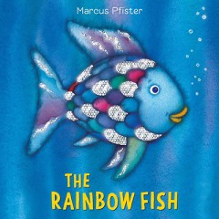 The Rainbow Fish - Marcus Pfister