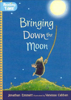 Bringing Down The Moon - Jonathan Emmett/ Vanessa Cabban