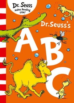 Dr. Seuss's ABC - Dr. Seuss