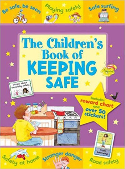 The Children's Book Of Keeping Safe