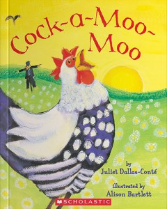 Cock- A - Moo Moo - Juliet Dallas Conte