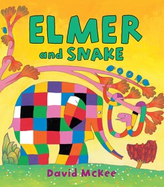 Elmer And Snake - David McKee