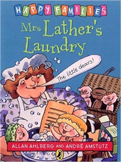 Mrs Lather's Laundry - Allan Ahlberg & Andre Amstutz