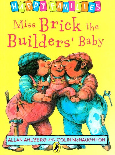 Miss Brick The Builder' Baby