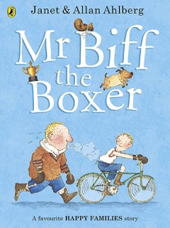 Mr Biff The Boxer - Allan Ahlberg