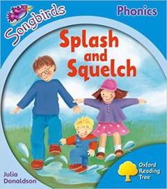 Splash And Squelch - Julia Donaldson