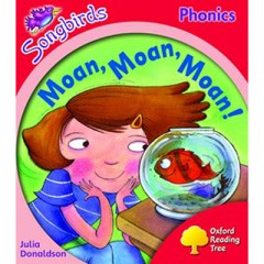 Moan, Moan, Moan! - Julia Donaldson