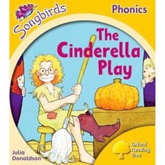 The Cindrella Play - Julia Donaldson