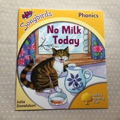 No Milk Today - Julia Donaldson