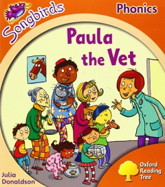 Paula The Vet - Julia Donaldson