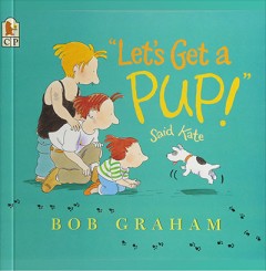 "Let's Get A PUP!" - Bob Graham