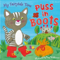  My Fairy Tale Time Puss In Boots - Miles Kelly 