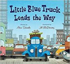 Little Blue Truck Leads The Way - Alice Schertle