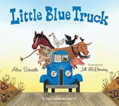 Little Blue Truck - Alice Schertle