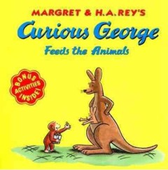 Curious George Feeds the Animals - Margret & H.A.Rey's