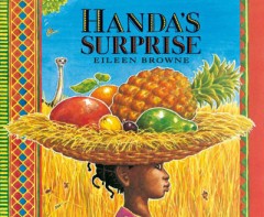 Handa's Surprise - Eileen Browne