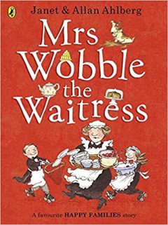 Mrs Wobble The Waitress - Janet & Allan Ahlberg 4