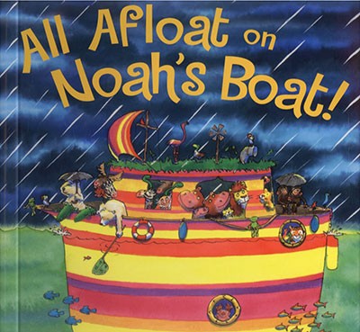 All Afloat On Noah's Boat!