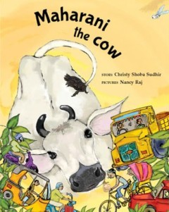 Maharani The Cow - Christy Shoba Sudhir