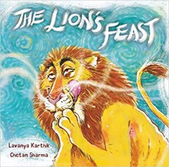 The Lion's Feast - Lavanya Karthik