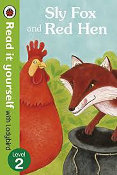 Sly Fox And Red Hen