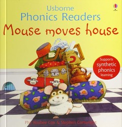 Mouse Moves House  - Phil Roxbee Cox & Stephen Cartwright