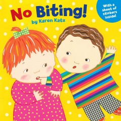 No Biting! - Karen Katz