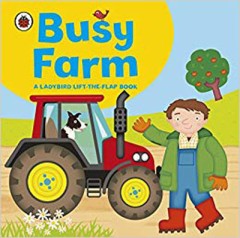 Busy Farm (lift-the-flap)