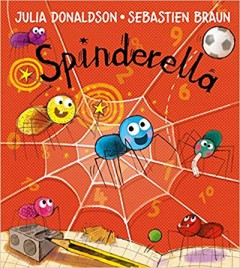 Spinderella - Julia Donaldson