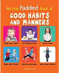 Good Habits And Manners