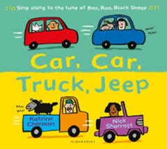 Car, Car, Truck, Jeep - Katrina Charman