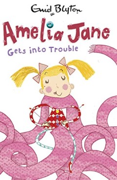 Amelia Jane Gets into Trouble - Deborah Allwright