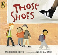 Those Shoes  - Maribeth Boelts