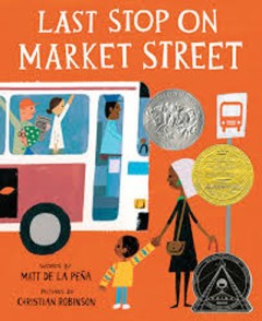 Last Stop On Market Street - Matt de la Peña